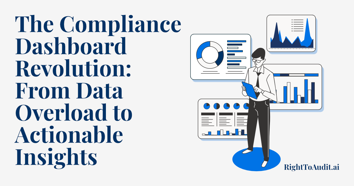 The Compliance Dashboard Revolution: From Data Overload to Actionable Insights - Image 1