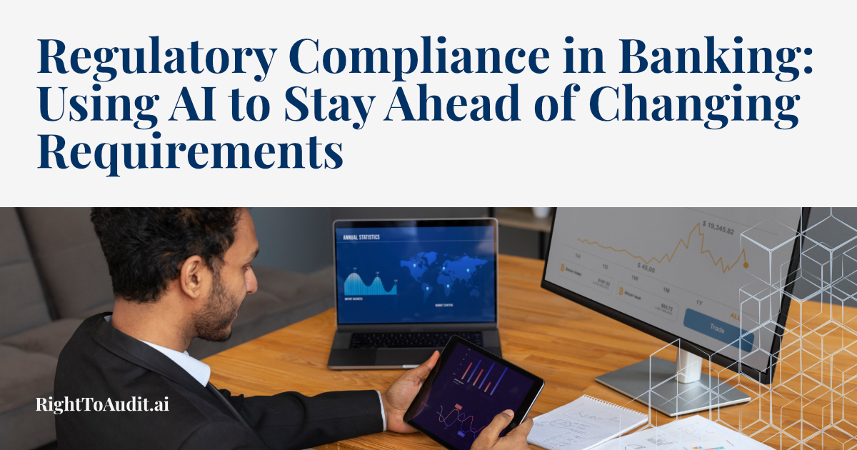 Regulatory Compliance in Banking: Using AI to Stay Ahead of Changing Requirements - Image 1